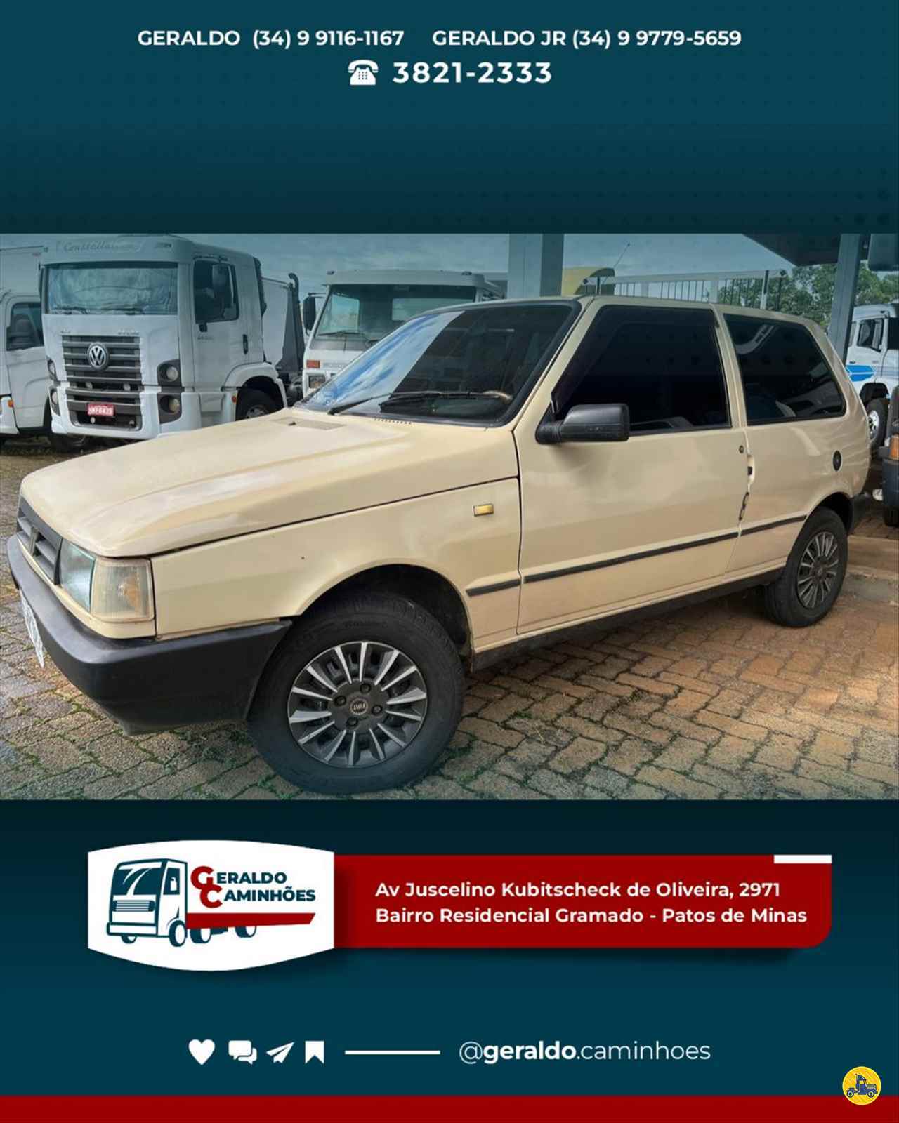 CARRO FIAT Uno S 1.3 Geraldo Caminhões PATOS DE MINAS MINAS GERAIS MG